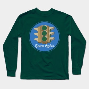 Green Lights Great Gift Idea Long Sleeve T-Shirt